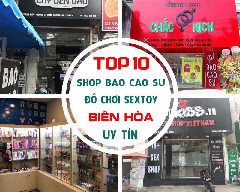 Tổng Hợp Các địa Chỉ Shop Bao Cao Su Tại Biên Hòa Uy Tín Nhất