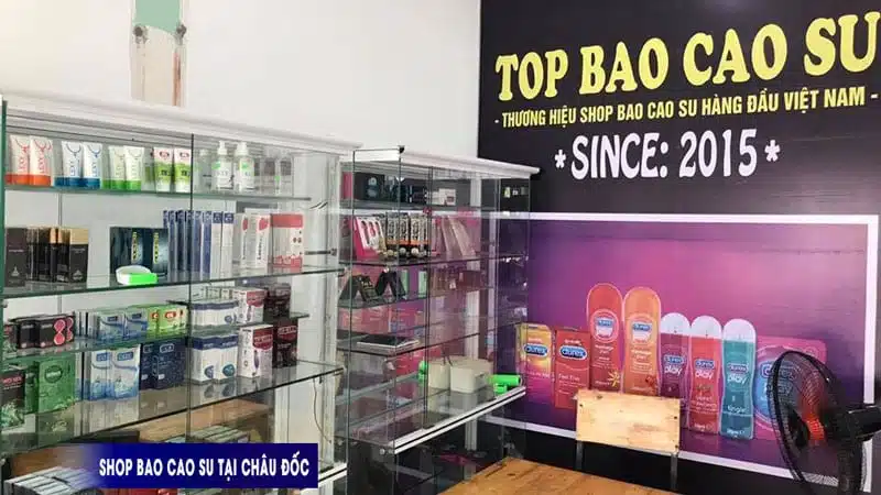 6 Địa Chỉ Bán Đồ Chơi Tình Dục, Bao Cao Su Tốt Nhất Ở Châu Đốc (An Giang)