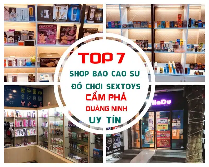 Cẩm Phả Top 7 Địa Chỉ Bán Bao Cao Su Chất Lượng Giá Rẻ